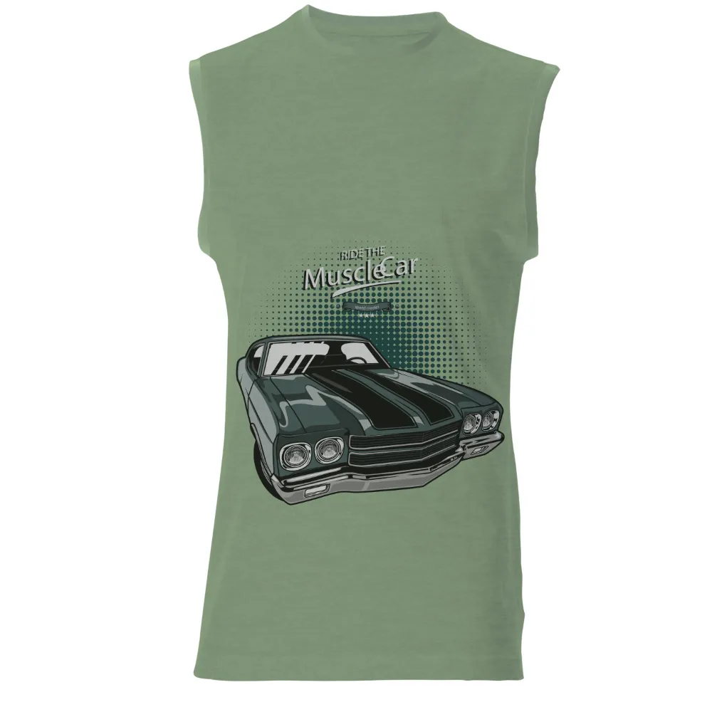 Ride the Muscle Car TShirt Printing - Vintage Classic Cars|earth day vintage shirt