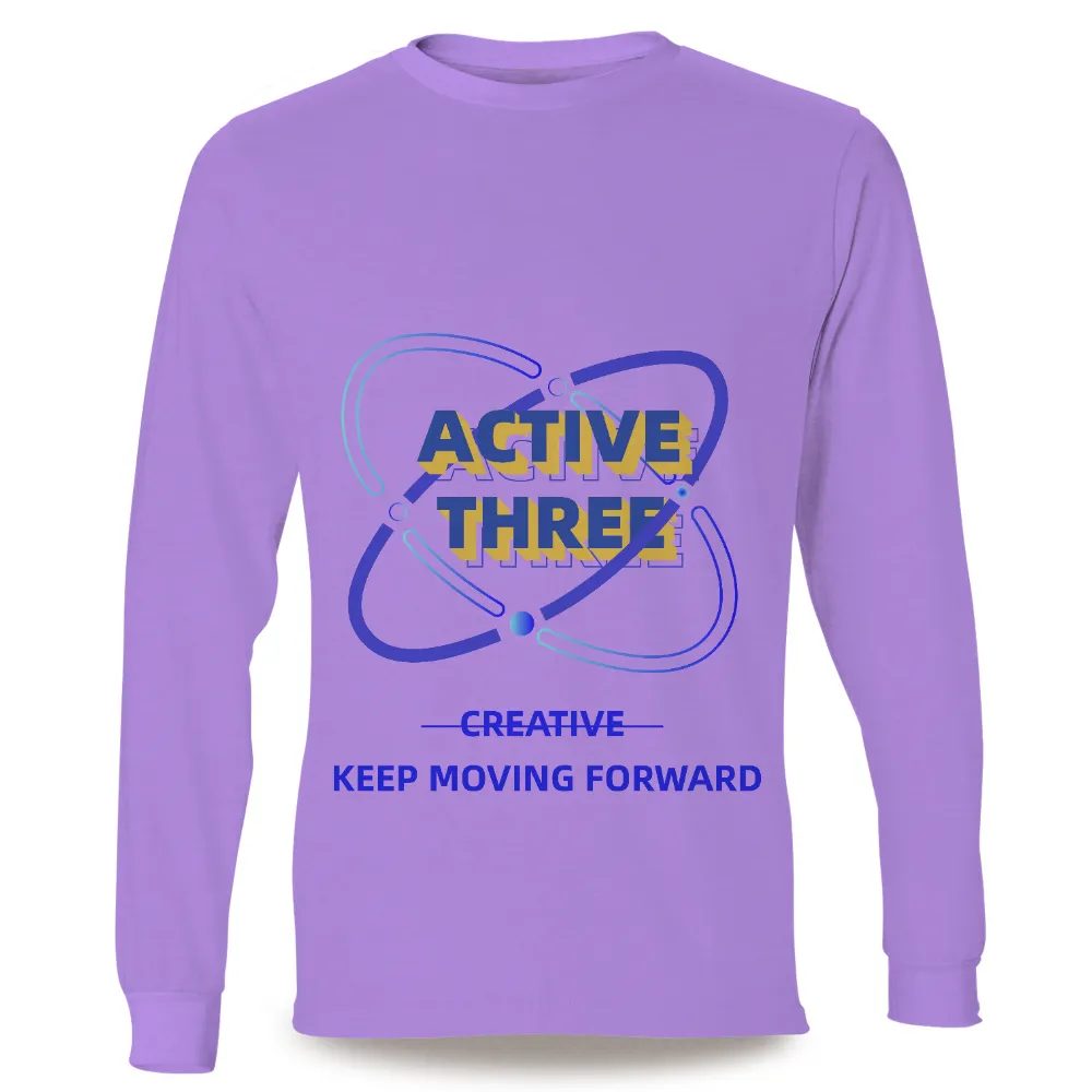 TShirt Printing: Active Three - Creative Keep Moving Forward|t shirt roblox yellow