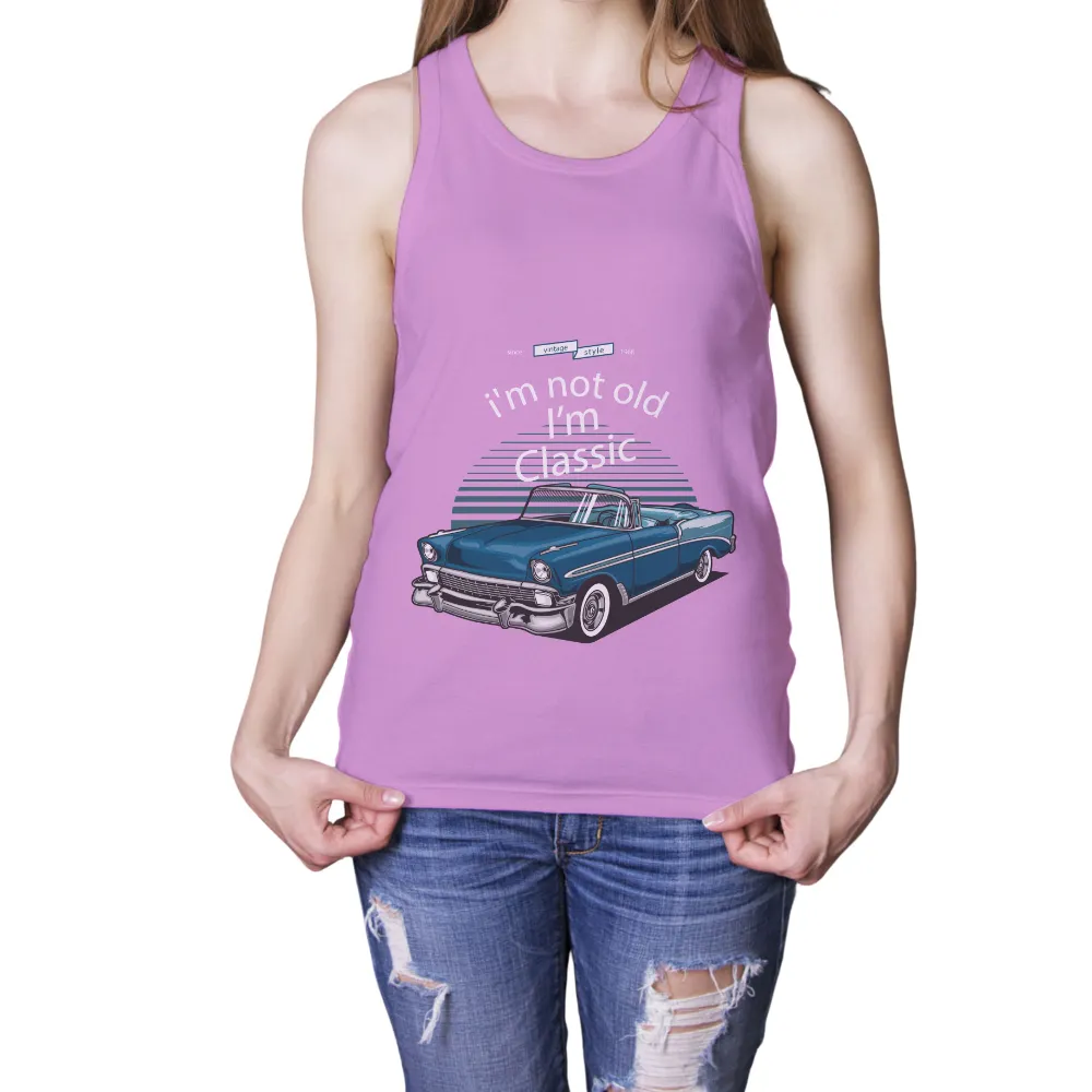 T-Shirts Pattern: Vintage Classic Car - I'm Not Old, I'm Classic|top gun vintage shirt