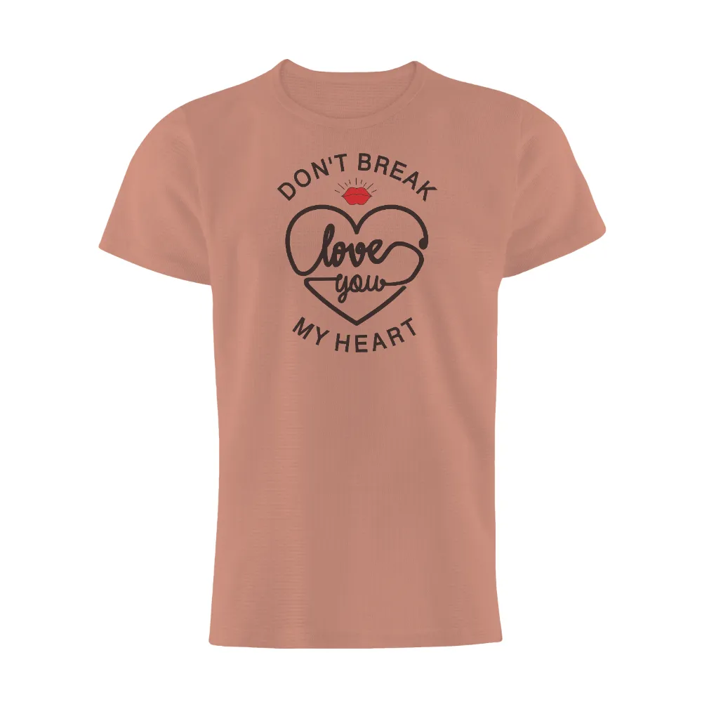 T-Shirts Pattern: Don't Break My Heart - Love You|valentines day gnome shirt