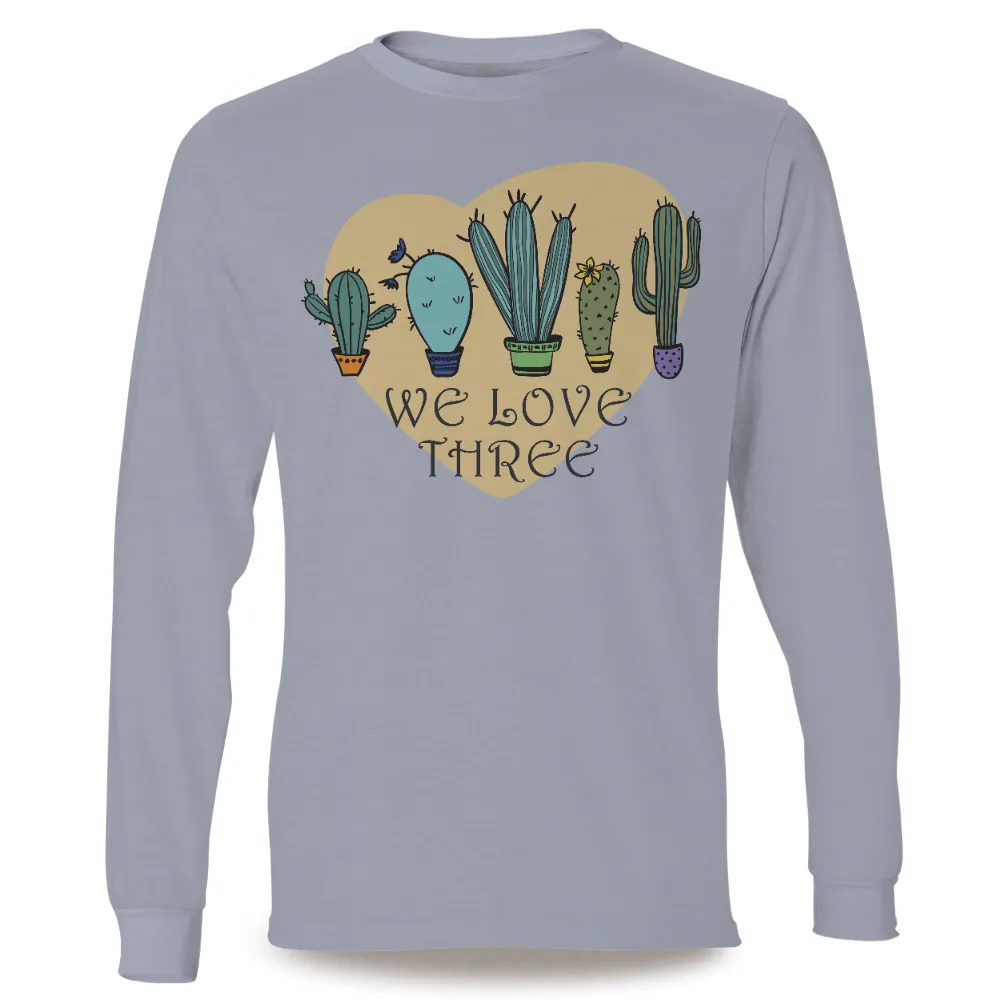 T-Shirts Custom: We Love Three - Cactus Heart Design|heart shirts for valentine's day