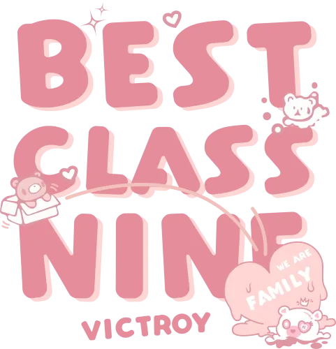 T-Shirts Pattern: Best Class Nine - Celebrating Family Unity and Victory