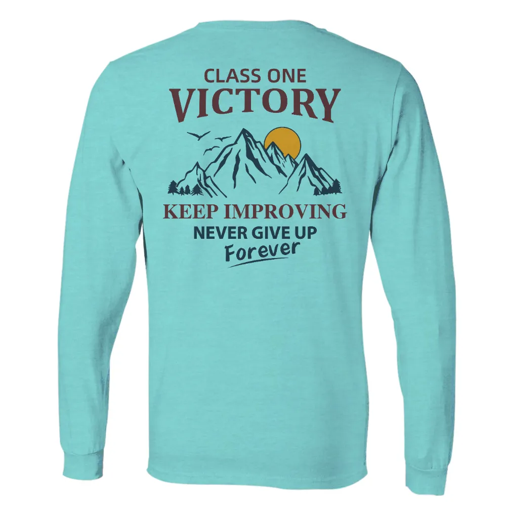 TShirt Design: Class One Victory - Keep Improving Never Give Up Forever|beer hockey guns and freedom shirt