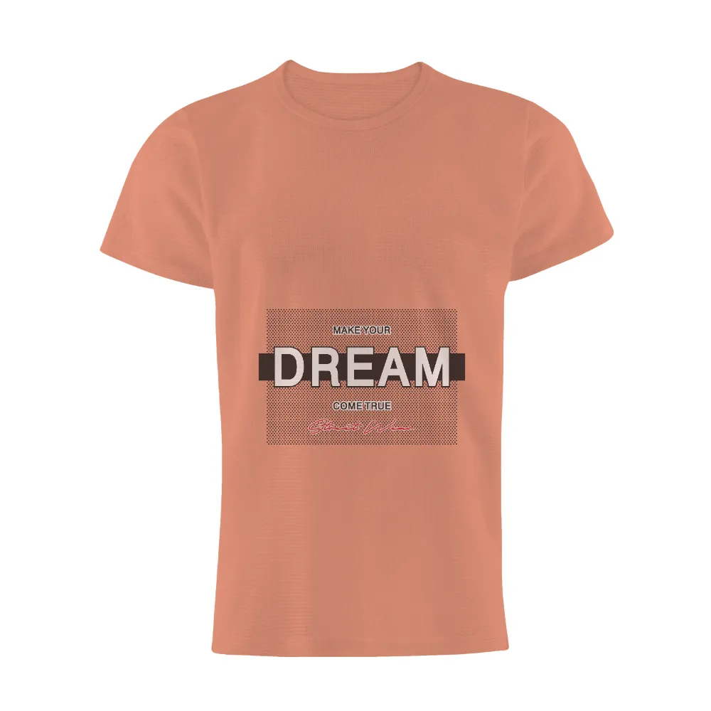 Custom Tee Shirts: Make Your Dream Come True with Urban Streetwear|dream of glory t shirts