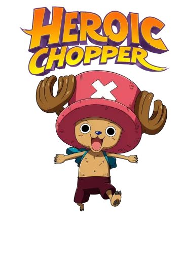 Heroic Chopper - chopper t shirt one piece