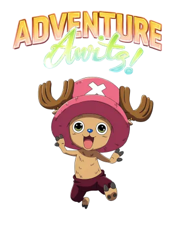 Adventure Awaits! - tony chopper shirt