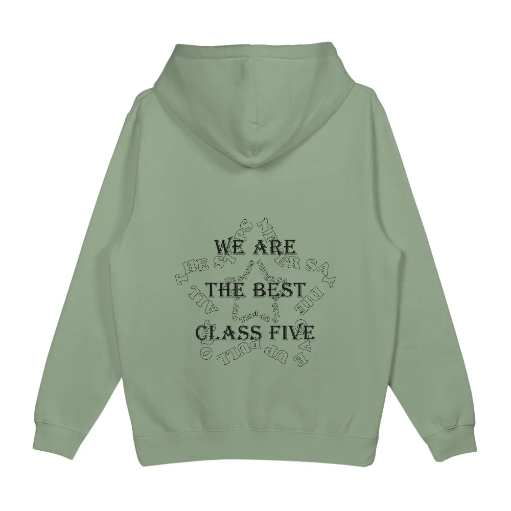 TShirt Design: We Are The Best - Class Five|san francisco giants pride shirt