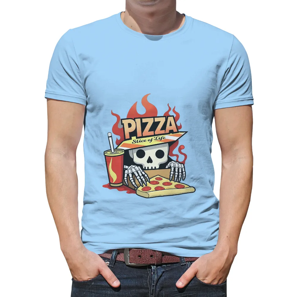 T-Shirts Custom: Skeleton Pizza Slice of Life| Flames in the background