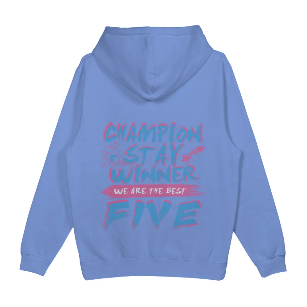 T-Shirts Design: Champion Stay Winner - We Are The Best Five|selfish with my time and energy shirt