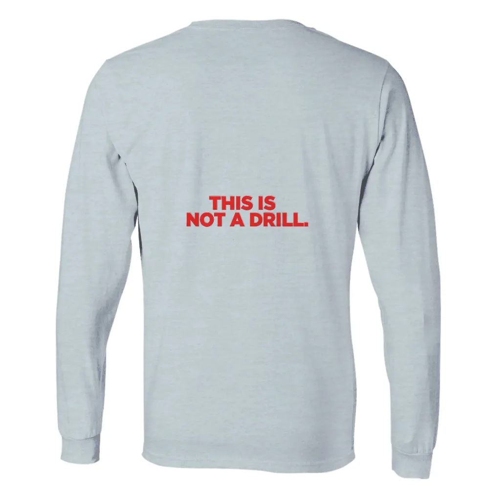 Tee Shirts Printed: THIS IS NOT A DRILL - Bold Red Text on Black Background|t shirt red hot chili peppers world tour 2022