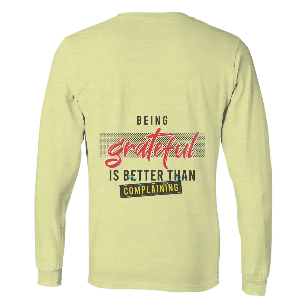 TShirt Printing - Being Grateful is Better Than Complaining|kobe quote shirt