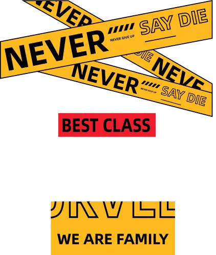 T-Shirts Custom: Never Say Die - Best Class