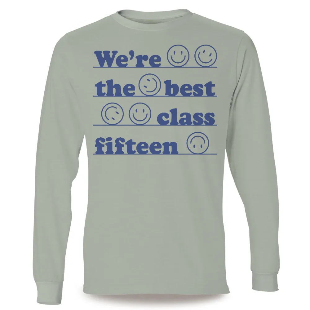 T-Shirt Printing: We're the Best Class Fifteen|blue jays october rise t shirt