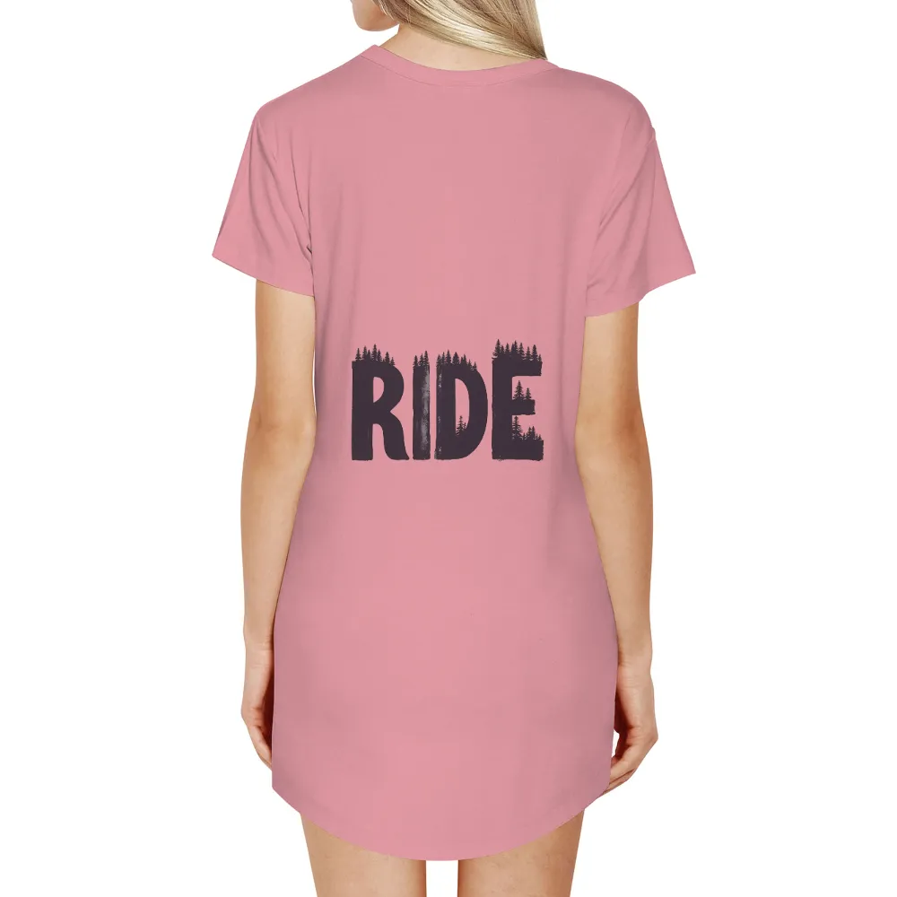 T-Shirts Design: Embrace the Adventure with RIDE|RIDE text with forest scene