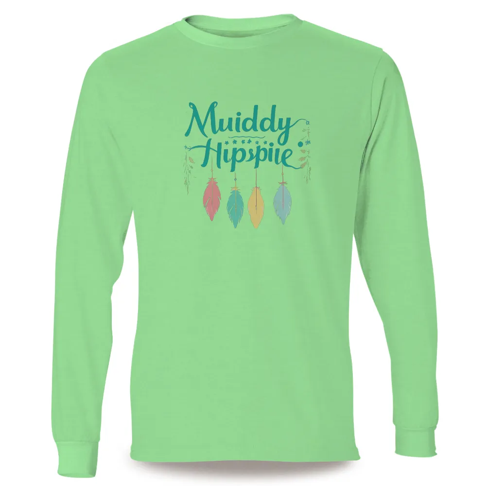 Tee Shirt Printing: Muiddy Hippie - Embrace Your Journey|most popular t shirt colors 2022