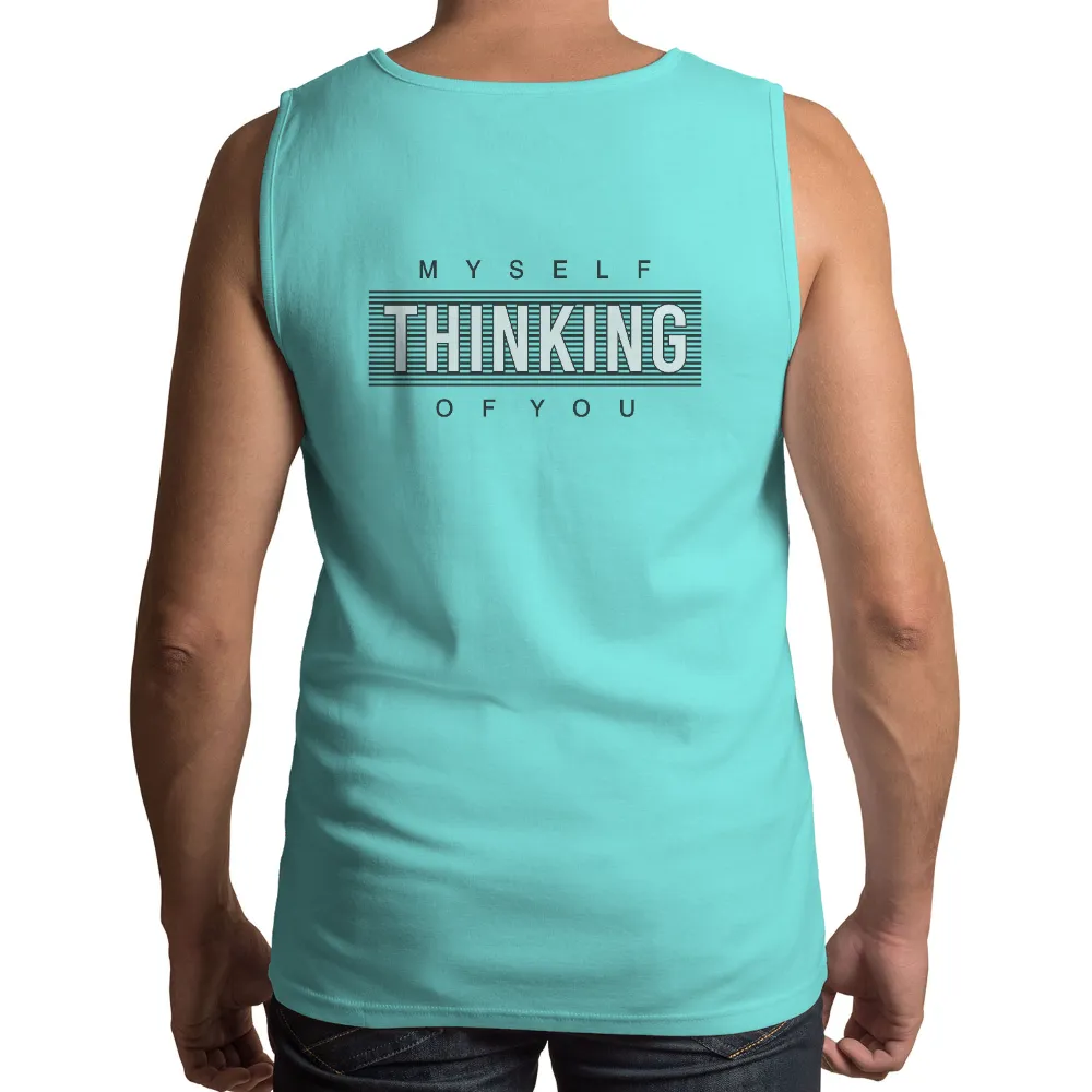 T-Shirts Design: Myself Thinking of You - Minimalist Typography|stars hollow knit a thon shirt