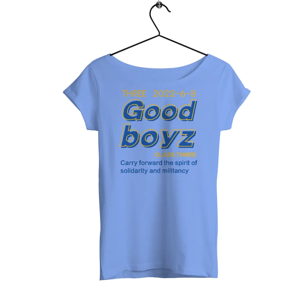 Tee Shirts Printed: Good Boyz - Carry Forward the Spirit of Solidarity and Militancy|plus size special occasion tops