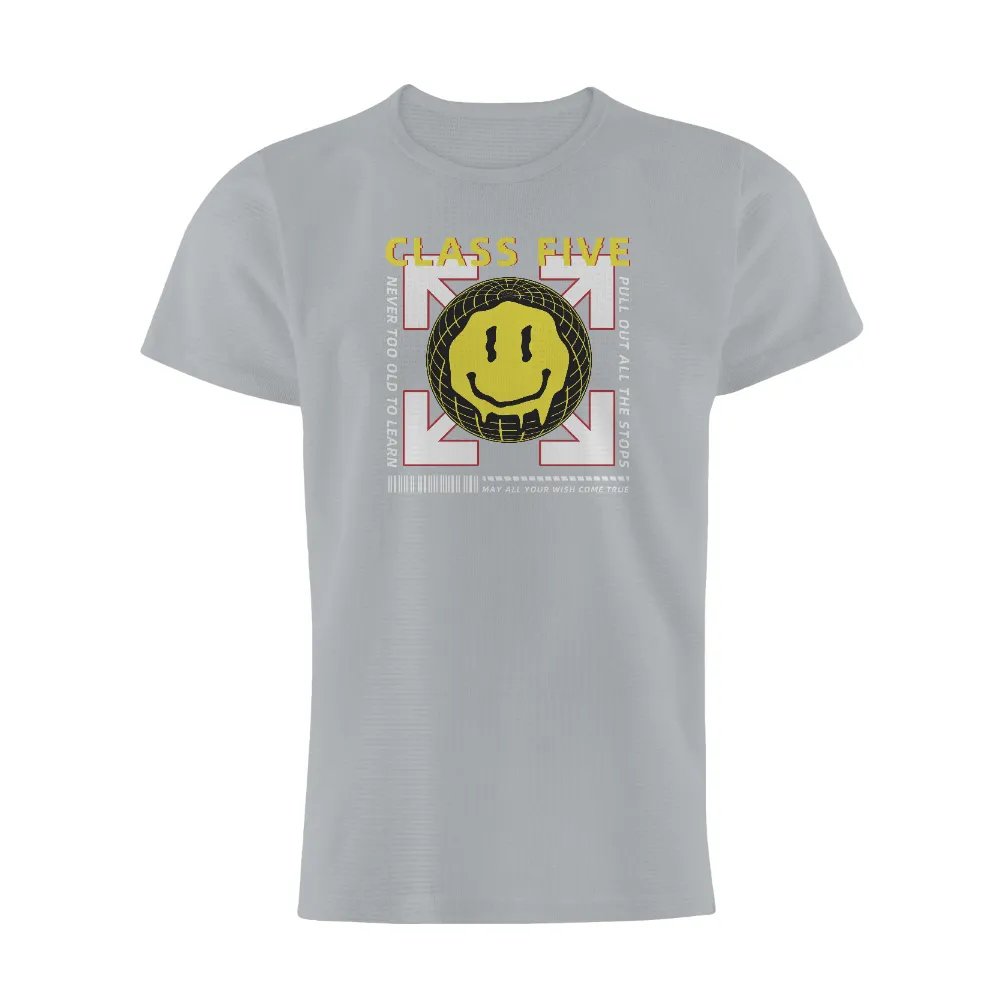 TShirt Printing: Never Too Old To Learn Smiley Globe Design|mclaren cyberpunk t shirt