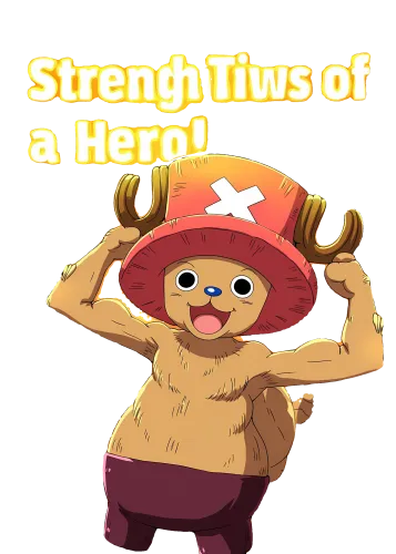 Strength Twist of a Hero! - tony chopper shirt