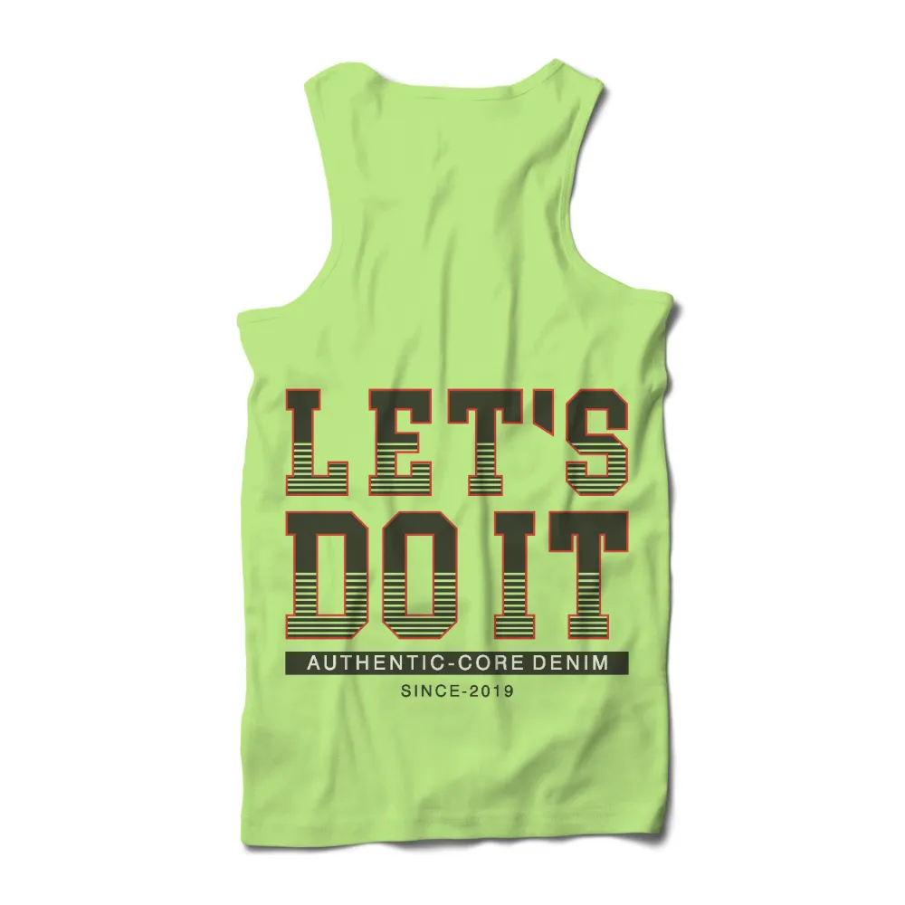 LET'S DO IT TShirt Design - Bold Motivational Sports Denim|vintage originals various artists t shirts