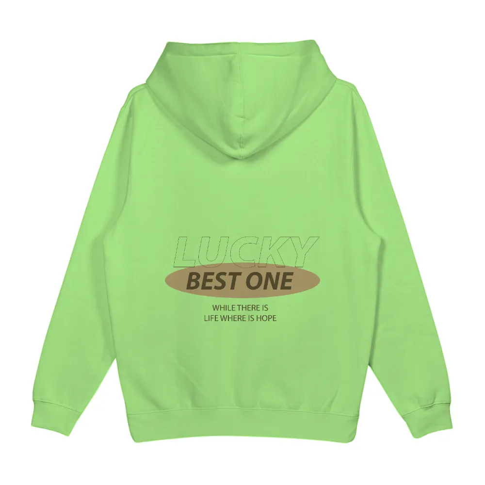 Tee Shirts Printed: Lucky Best One - Hope and Resilience|hope trip shirt