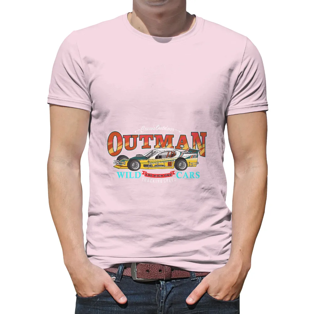 TShirt Design: OUTMAN Wild Cars - Retro Racing Adventure|adventure time star wars shirt