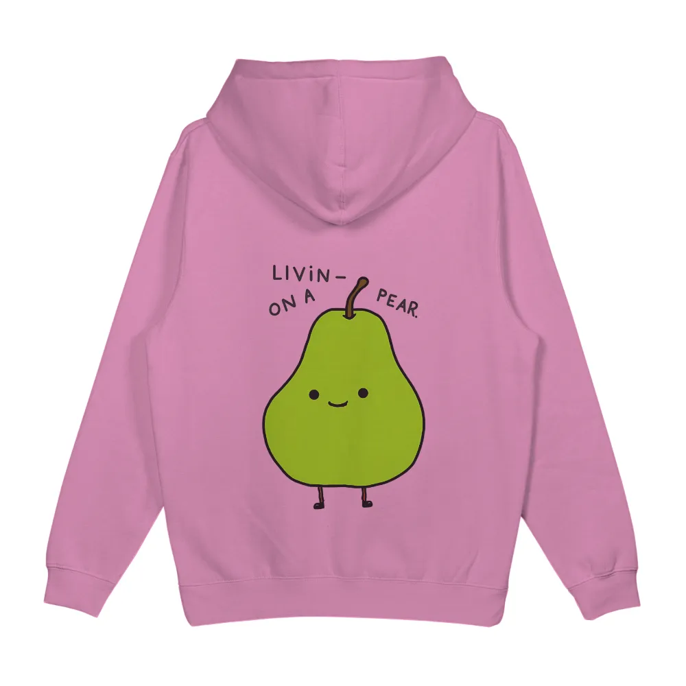 TShirt Design: Livin' on a Pear - Happy Life Quotes|cute shirts for easter