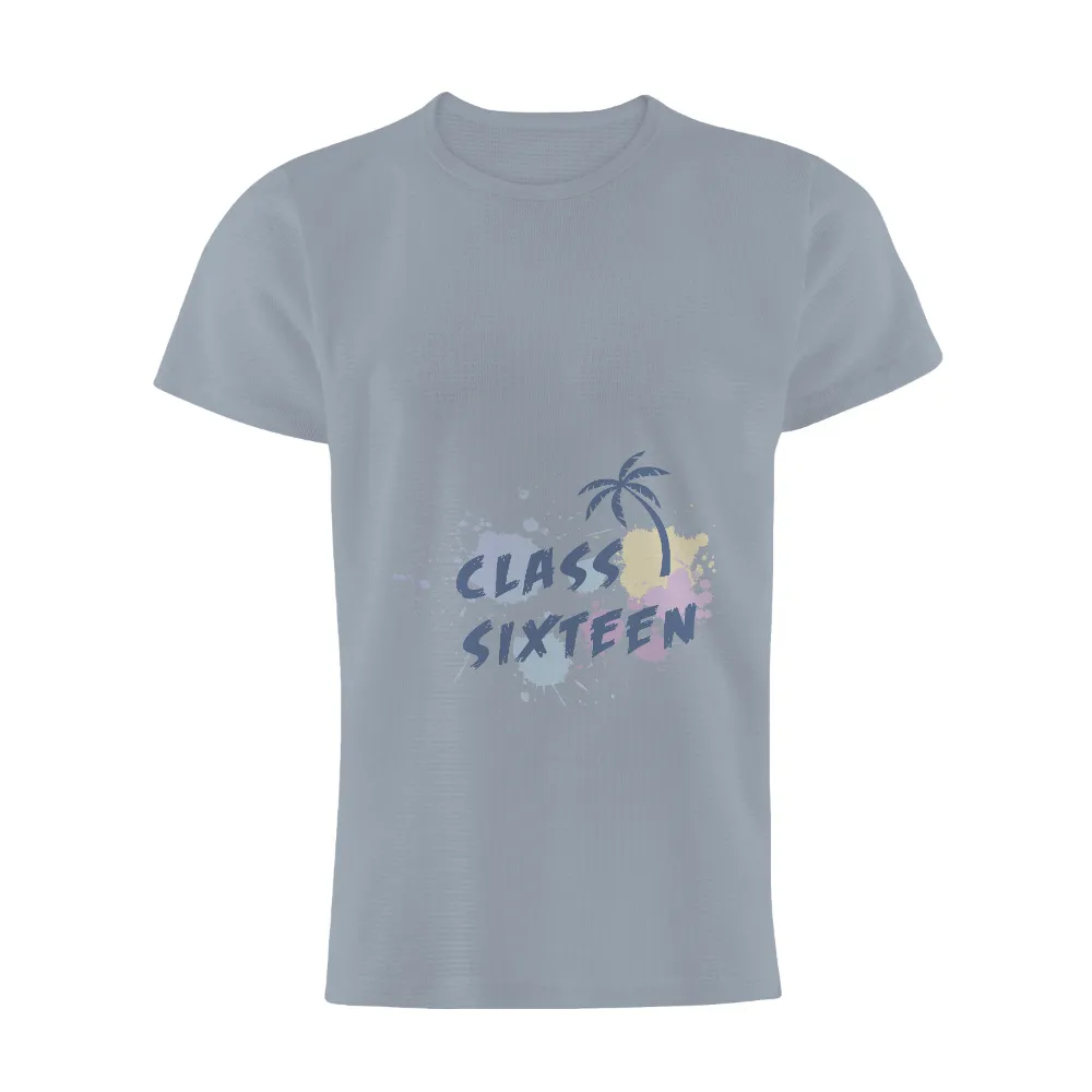 Custom T-Shirt Printing: Class Sixteen - Graduation Celebration|gq mens summer shirts