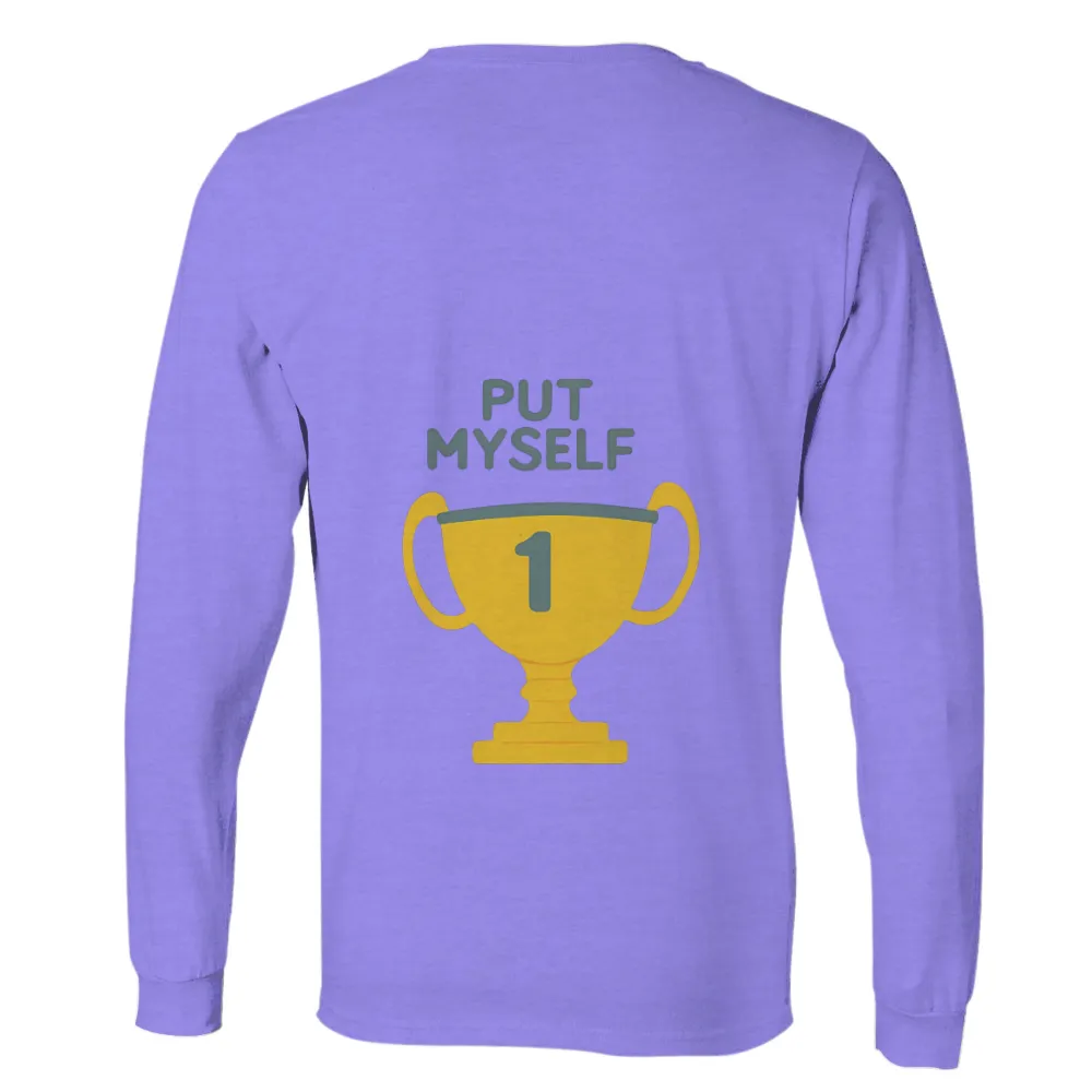 Tee Shirts Printed: Put Myself First - Self-Empowerment Design|victory brewing t shirt