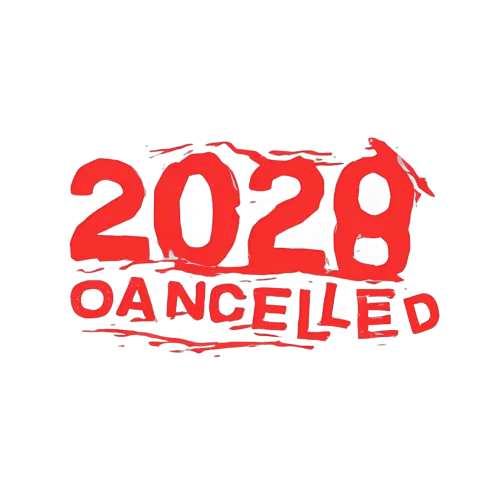 Custom Print: '2028 Cancelled' - A Powerful Statement Against Uncertainty