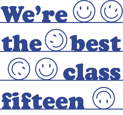 T-Shirt Printing: We're the Best Class Fifteen