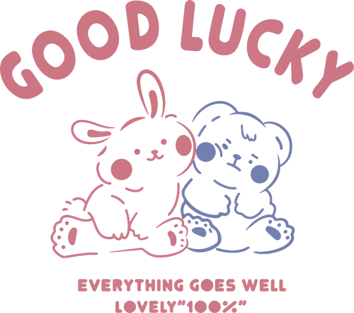 Tee Shirts Printed: Good Lucky Friendship - Everything Goes Well