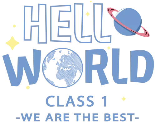 T-Shirts Pattern: HELLO WORLD CLASS 1 - WE ARE THE BEST