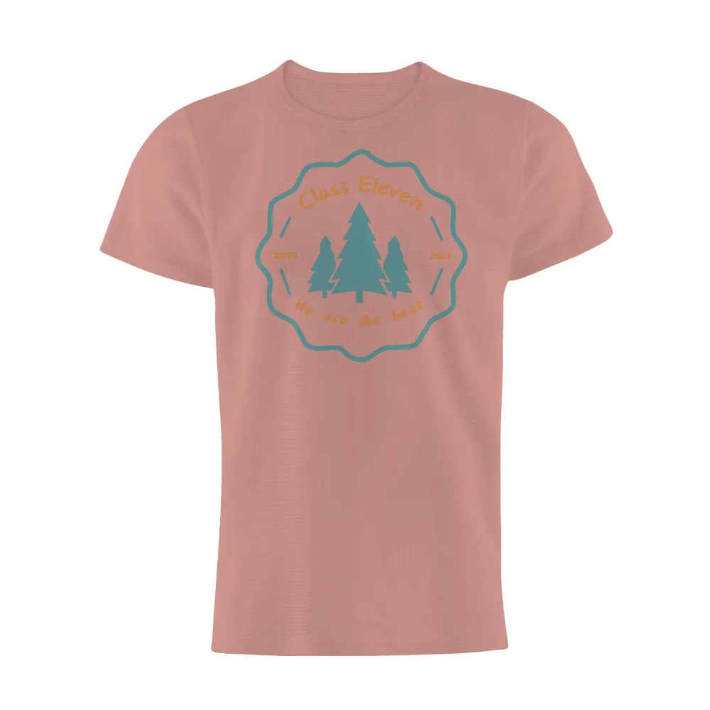 T-Shirt Printing: Class Eleven's Journey - Pine Trees, Growth, and Unity|support local bees t shirt