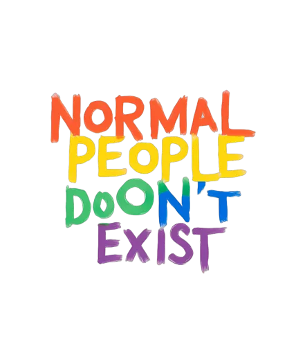 Custom Tee Shirts: Embrace Your Uniqueness with 'Normal People Don't Exist'