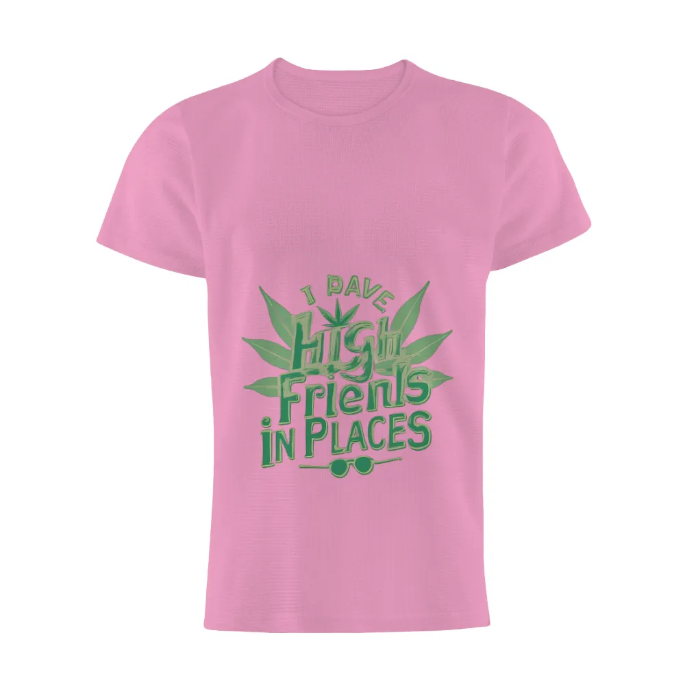 Custom Design with High Friends, Cannabis, and Sunglasses Artwork|cool summer shirts mens