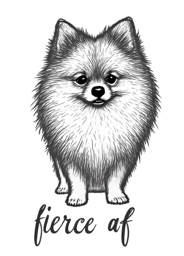 Tee Shirts Printed: Fierce Af Pomeranian - Funny & Quotes