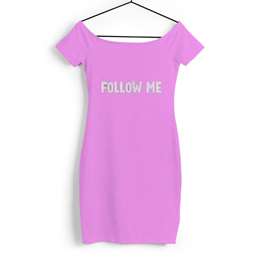 Shirts Graphic Tees: FOLLOW ME - Bold Social Media Statement| brushstroke letters