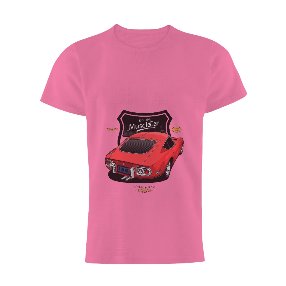 Graphic Tees: Ride the Muscle Car - Vintage Style Custom Made|capitalist nostalgia shirt