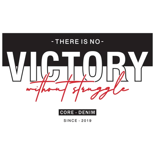 Customized Tee Shirts: There is No Victory Without Struggle